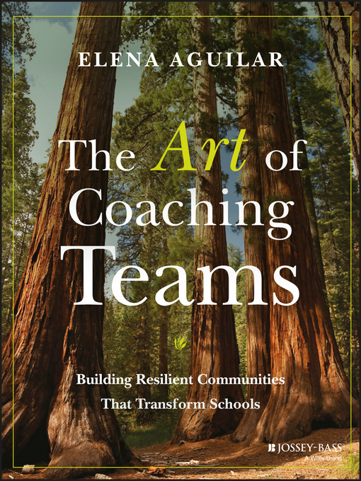 Title details for The Art of Coaching Teams by Elena Aguilar - Available